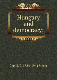 Hungary and democracy;