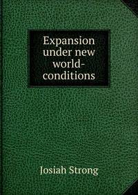 Expansion under new world-conditions