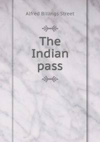 The Indian pass