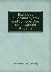 Exercises in German syntax and composition for advanced students