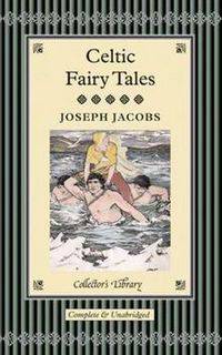 Celtic Fairy Tales (подарочное издание)