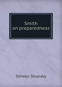 Smith on preparedness