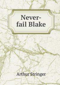 Never-fail Blake