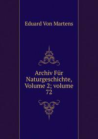 Archiv F?r Naturgeschichte, Volume 2; volume 72