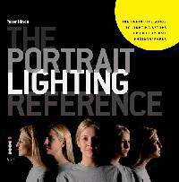 The Portrait Lighting Reference: The Definitive Guide to Lighting Setups for Pro Portrait Photographers
