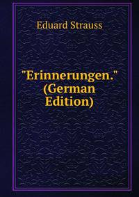 "Erinnerungen." (German Edition)