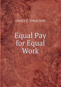Equal Pay for Equal Work