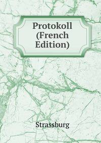 Protokoll (French Edition)