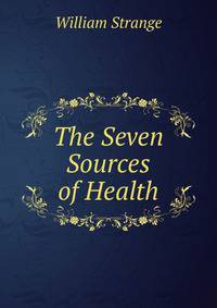 The Seven Sources of Health