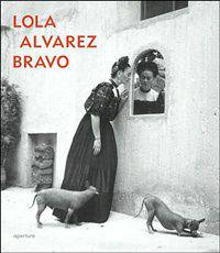 Lola Alvarez Bravo