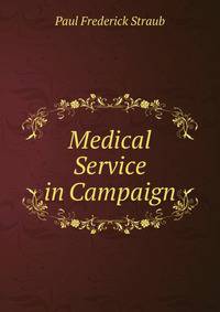 Medical Service in Campaign