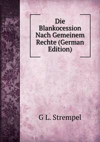 Die Blankocession Nach Gemeinem Rechte (German Edition)