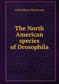 The North American species of Drosophila