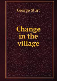 Change in the village