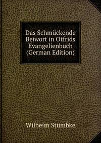 Das Schmuckende Beiwort in Otfrids Evangelienbuch (German Edition)