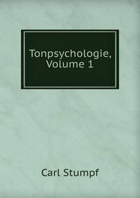 Tonpsychologie, Volume 1