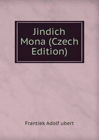 Jindich Mona (Czech Edition)