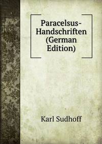 Paracelsus-Handschriften (German Edition)