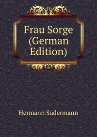Frau Sorge (German Edition)