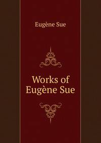 Works of Eugene Sue