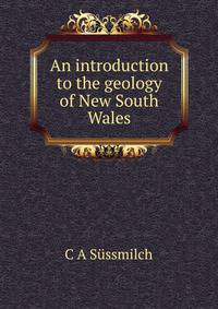 An introduction to the geology of New South Wales