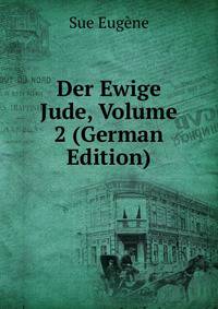 Der Ewige Jude, Volume 2 (German Edition)