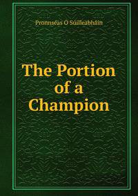 The Portion of a Champion