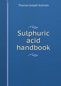 Sulphuric acid handbook