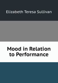 Mood in Relation to Performance