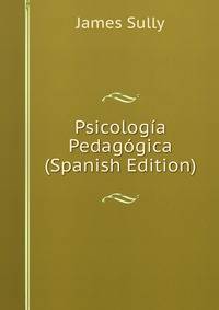 Psicologia Pedagogica (Spanish Edition)