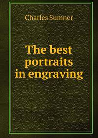 The best portraits in engraving