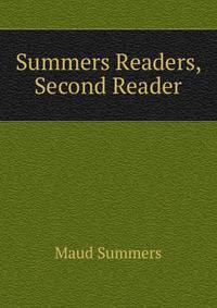 Summers Readers, Second Reader