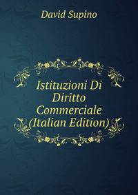 Istituzioni Di Diritto Commerciale (Italian Edition)