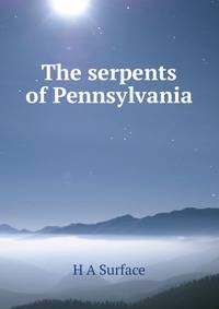The serpents of Pennsylvania