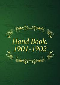 Hand Book. 1901-1902