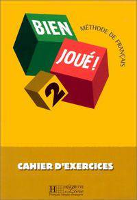 Bien joue 2 Cahier d'exercices