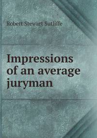 Impressions of an average juryman