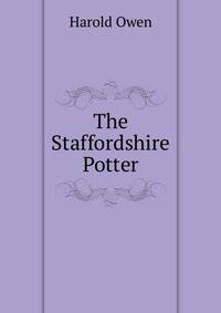The Staffordshire Potter