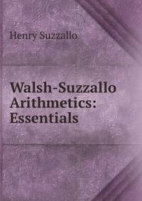 Walsh-Suzzallo Arithmetics: Essentials