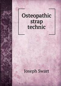 Osteopathic strap technic