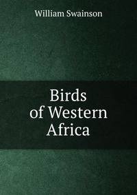Birds of Western Africa