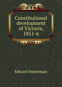 Constitutional development of Victoria, 1851-6