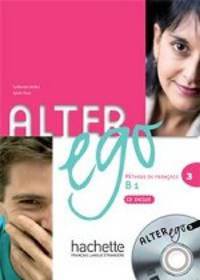 Alter Ego 3 Livre de l'eleve (+ Audio CD)
