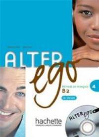 Alter Ego 4 Livre de l'eleve (+ Audio CD)
