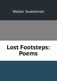 Lost Footsteps: Poems