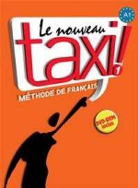 Le nouveau Taxi! 1. Livre de l'eleve + DVD