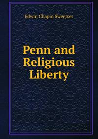 Penn and Religious Liberty