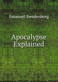 Apocalypse Explained