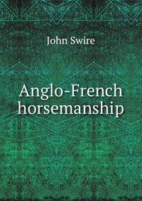 Anglo-French horsemanship