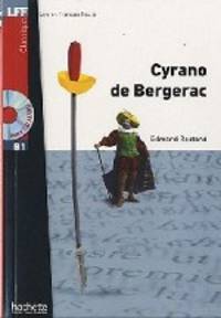 Cyrano De Bergerac + D (+ Audio CD)